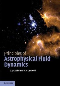 Cover image for Principles of Astrophysical Fluid Dynamics