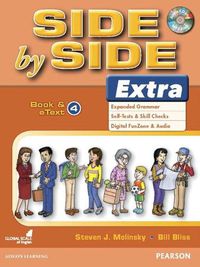 Cover image for Side by Side Extra 4 Book & eText with CD