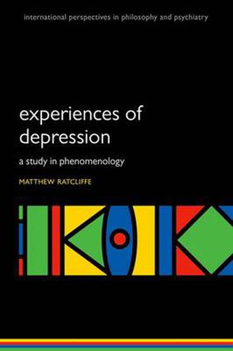 Cover image for Experiences of Depression: A study in phenomenology