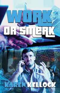 Cover image for Work or Smerk