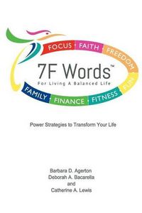 Cover image for 7F Words: For Living a Balanced Life