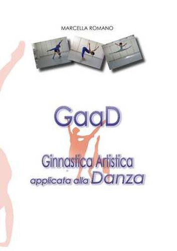 Cover image for GaaD Ginnastica Artistica Applicata Alla Danza