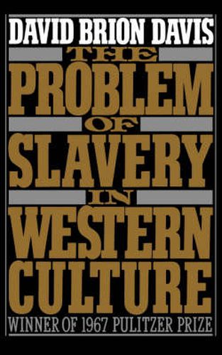 Cover image for The Problem of Slavery in Western Culture