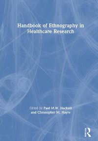 Cover image for Handbook of Ethnography in Healthcare Research