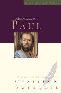 Cover image for Great Lives: Paul: A Man of Grace and Grit