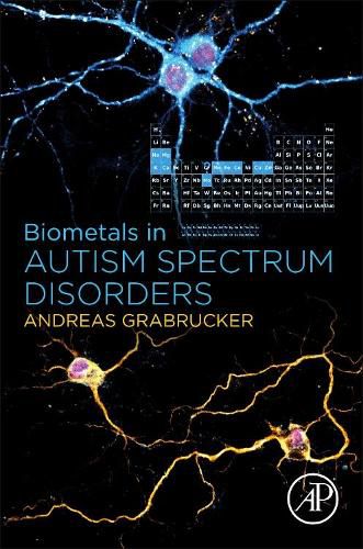 Cover image for Biometals in Autism Spectrum Disorders