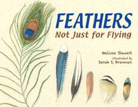 Cover image for Feathers: Not Just for Flying