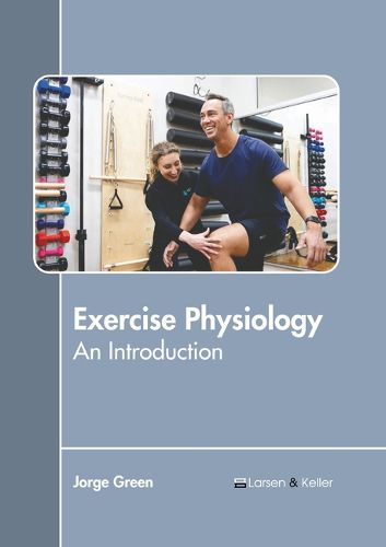 Cover image for Exercise Physiology: An Introduction
