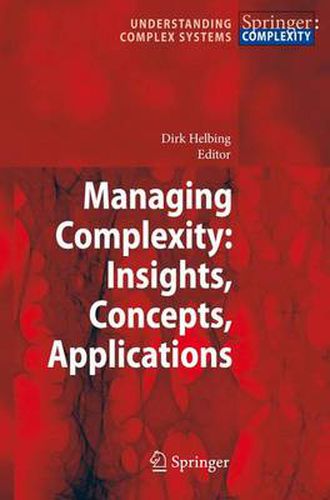 Cover image for Managing Complexity: Insights, Concepts, Applications