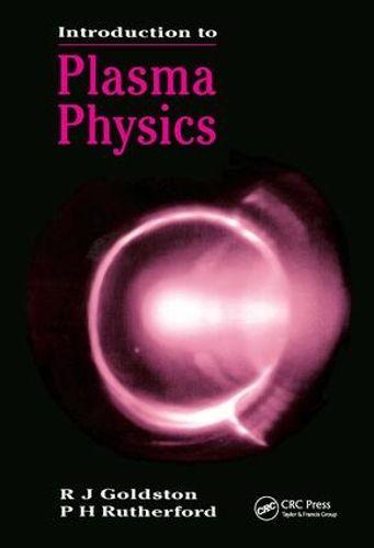 Cover image for Introduction to Plasma Physics