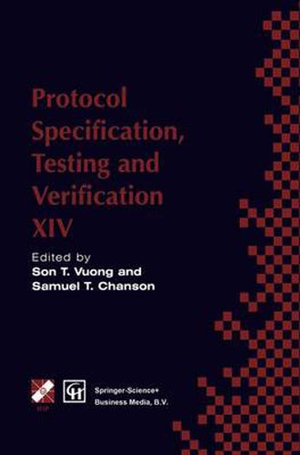 Cover image for Protocol Specification, Testing and Verification XIV