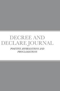 Cover image for Decree and Declare Journal
