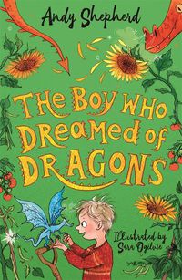 Cover image for The Boy Who Dreamed of Dragons (The Boy Who Grew Dragons 4)