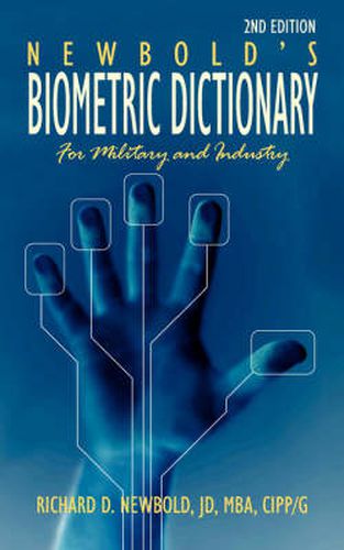 Cover image for Newbold's Biometric Dictionary for Military and Industry