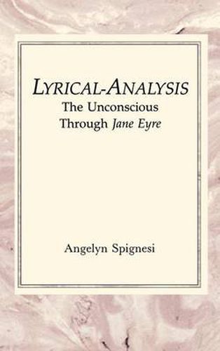 Cover image for Lyrical-Analysis: The Unconscious Through Jane Eyre