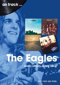 Cover image for The Eagles On Track