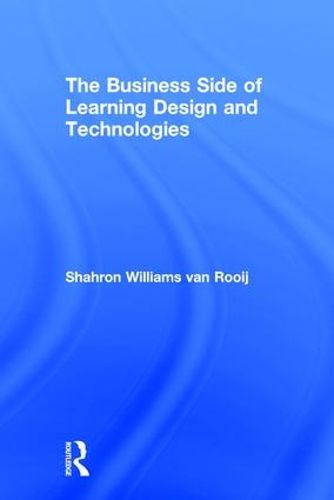 Cover image for The Business Side of Learning Design and Technologies