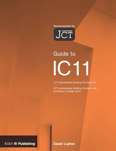 Cover image for Guide to the JCT Intermediate Building Contract