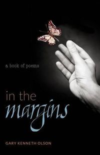 Cover image for In the Margins: A Book of Poems