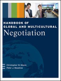 Cover image for Handbook of Global and Multicultural Negotiation