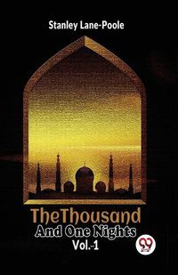 Cover image for The Thousand and One Nights Vol.-1