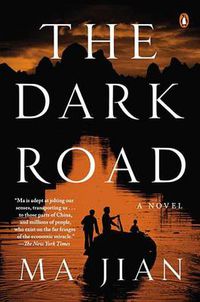 Cover image for The Dark Road: A Novel