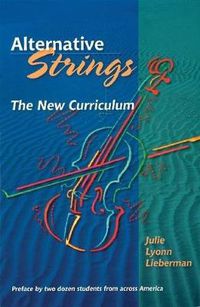 Cover image for Alternative Strings: The New Curriculum