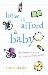 Cover image for How to Afford a Baby