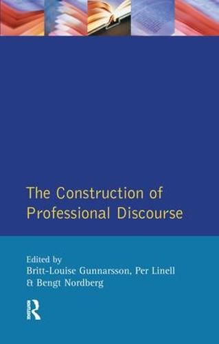 Cover image for The Construction of Professional Discourse