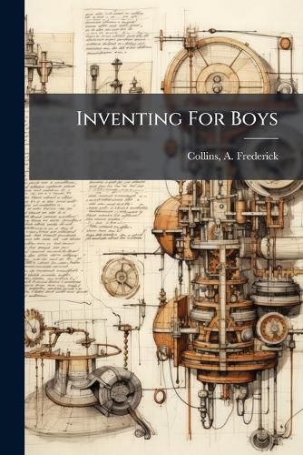 Cover image for Inventing for Boys