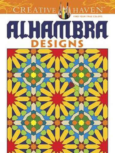 Cover image for Creative Haven Alhambra Designs Coloring Book