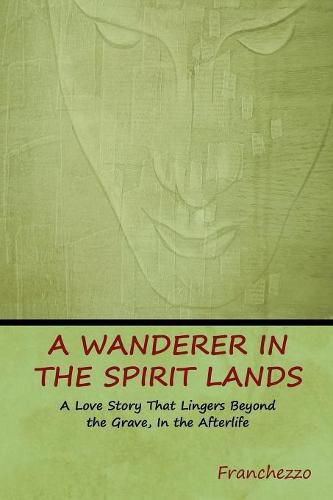 Cover image for A Wanderer in the Spirit Lands