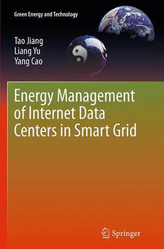 Cover image for Energy Management of Internet Data Centers in Smart Grid