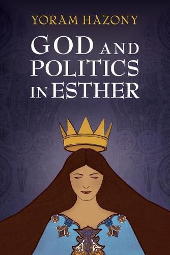 Cover image for God and Politics in Esther