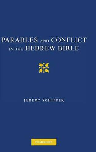 Cover image for Parables and Conflict in the Hebrew Bible