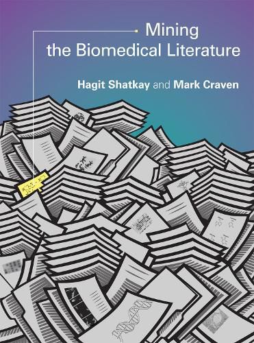 Cover image for Mining the Biomedical Literature