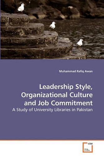 Cover image for Leadership Style, Organizational Culture and Job Commitment