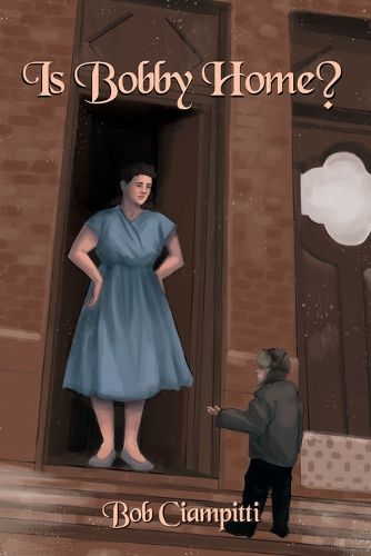 Cover image for Is Bobby Home?