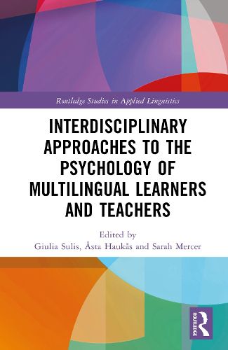 Cover image for Interdisciplinary Approaches to the Psychology of Multilingual Learners and Teachers
