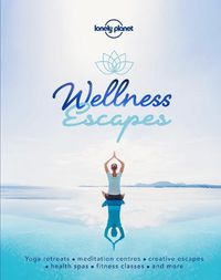 Cover image for Wellness Escapes