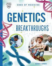 Cover image for Genetics Breakthroughs