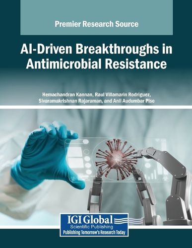 Cover image for AI-Driven Breakthroughs in Antimicrobial Resistance
