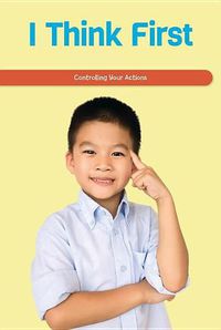 Cover image for I Think First: Controlling Your Actions