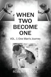 Cover image for When Two Become One