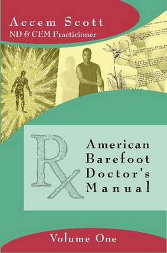 Cover image for American Barefoot Doctor's Manual