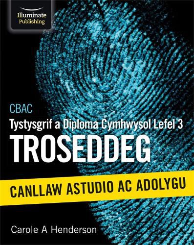 Cover image for CBAC Tystysgrif a Diploma Cymhwysol Lefel 3 Troseddeg Canllaw Astudio Ac Adolygu