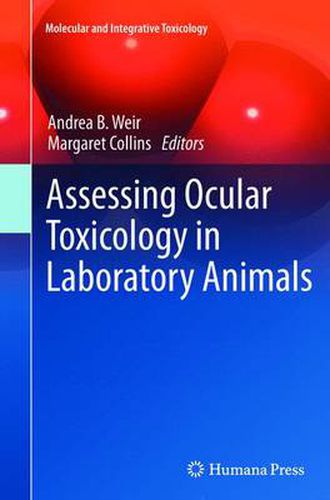 Cover image for Assessing Ocular Toxicology in Laboratory Animals