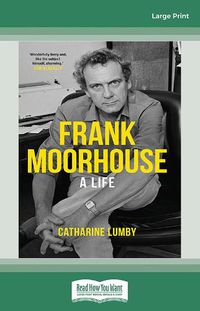 Cover image for Frank Moorhouse