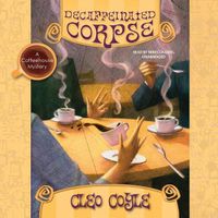 Cover image for Decaffeinated Corpse: A Coffeehouse Mystery