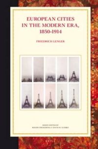 Cover image for European Cities in the Modern Era, 1850-1914